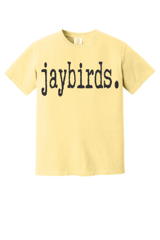 Jaybirds Typography Comfort Colors Tee