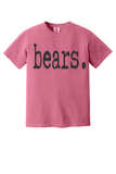 Bears Typography Comfort Colors Tee
